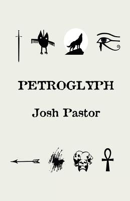 Petroglyph by Pastor, Josh