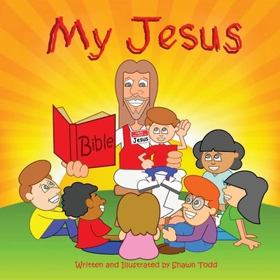 My Jesus by Todd, Shawn