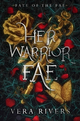 Her Warrior Fae by Rivers, Vera