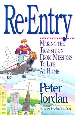 Re Entry by Jordan, Peter