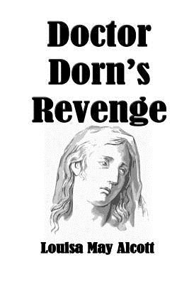 Doctor Dorn's Revenge by Lee, Russell