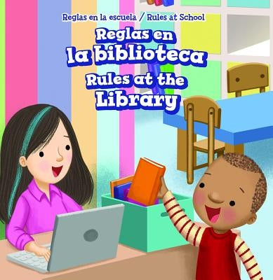 Reglas En La Biblioteca / Rules at the Library by Hicks, Dwayne