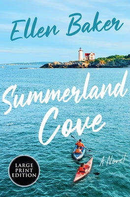 Summerland Cove by Baker, Ellen