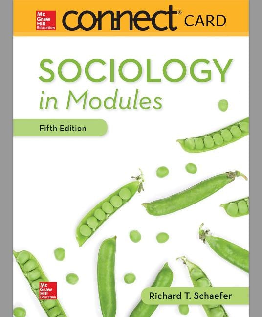 Connect Access Card for Sociology in Modules by Schaefer, Richard T.