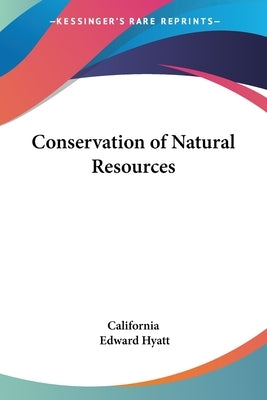 Conservation of Natural Resources by California