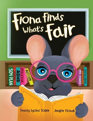 Fiona Finds What's Fair by Tozier, Tracey