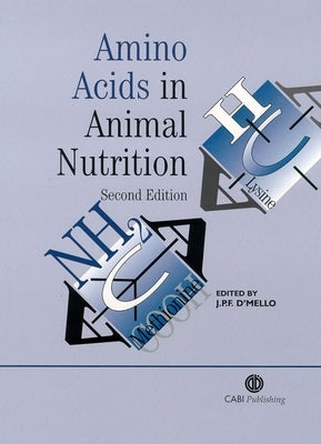 Amino Acids in Animal Nutrition by D'Mello, J. P. F.