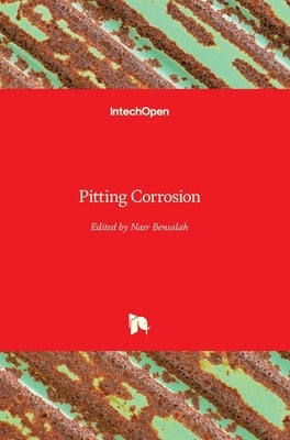 Pitting Corrosion by Bensalah, Nasr