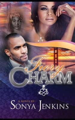 Fiery Charm by Jenkins, Sonya