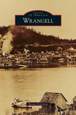 Wrangell by Demerjian, Bonnie
