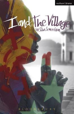 I and the Village by Semerciyan, Silva