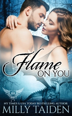 Flame on You by Taiden, Milly