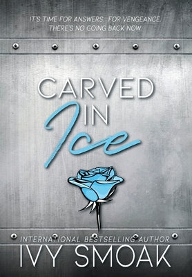 Carved in Ice by Smoak, Ivy