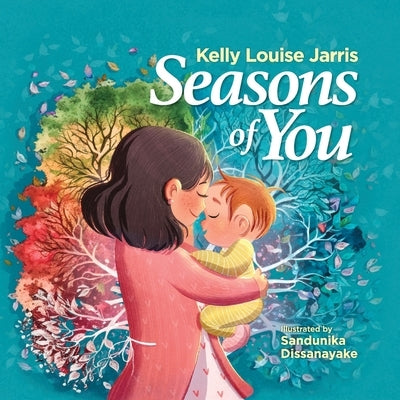 Seasons Of You by Jarris, Kelly Louise
