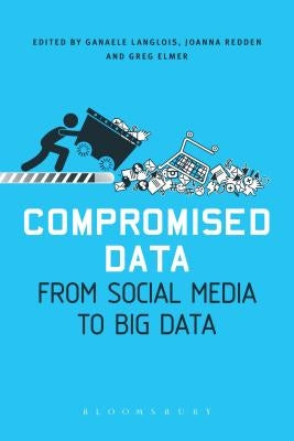 Compromised Data by Elmer, Greg