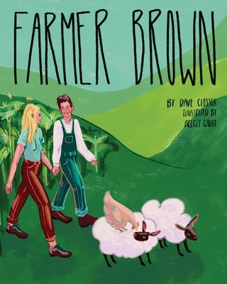 Farmer Brown by Galloy, Brigit