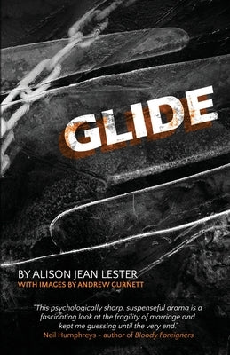 Glide by Lester, Alison Jean