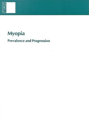 Myopia: Prevalence and Progression by National Research Council