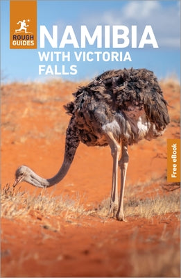 Rough Guides Namibia with Victoria Falls: Travel Guide with eBook by Guides, Rough