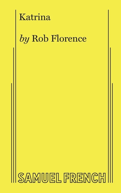 Katrina by Florence, Rob