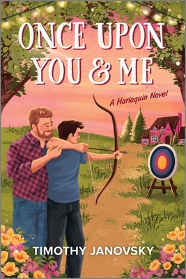 Once Upon You and Me: A Spicy Gay Age-Gap Romance by Janovsky, Timothy