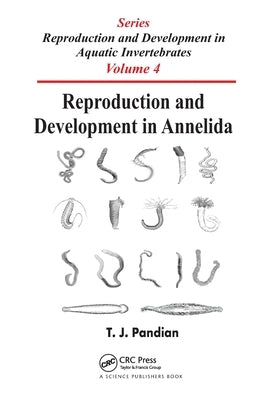 Reproduction and Development in Annelida by Pandian, T. J.