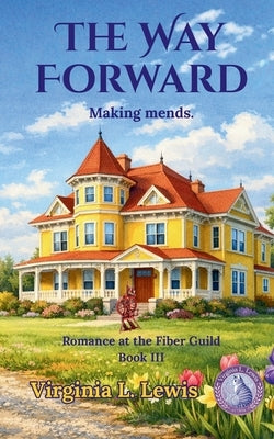 The Way Forward by Lewis, Virginia L.