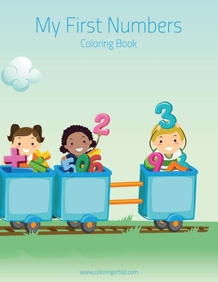 My First Numbers Coloring Book 1 by Snels, Nick