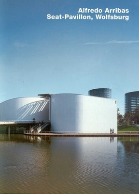 Alfredo Arribas. Seat-Pavilion, Wolfsburg: Opus 44 Series by Lange, Ralf