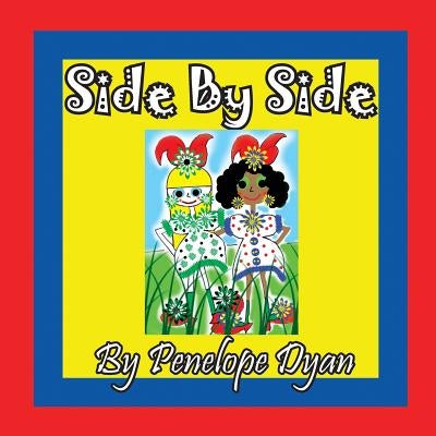 Side By Side by Dyan, Penelope