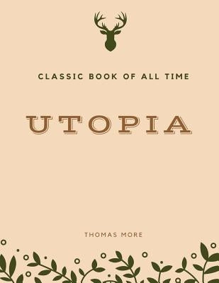 Utopia by More, Thomas