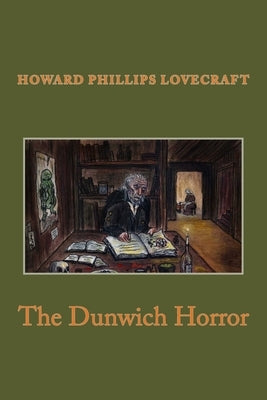 The Dunwich Horror by Rivas, Anton