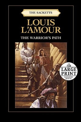 The Warrior's Path by L'Amour, Louis