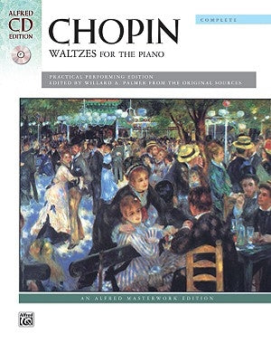 Waltzes (Complete): A Practical Performing Edition, Book & CD [With CD] by Chopin, Frédéric