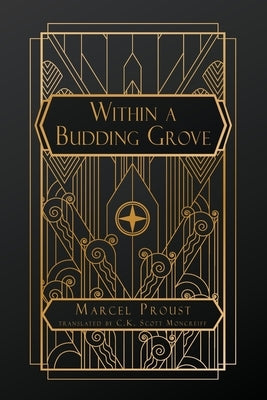 Within a Budding Grove by Proust, Marcel