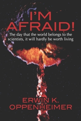 I'm Afraid! by Vasquez, Raul