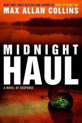 Midnight Haul by Collins, Max Allan