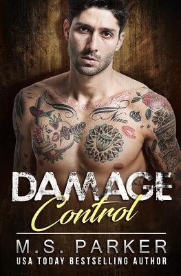 Damage Control by Parker, M. S.