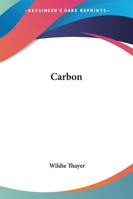 Carbon by Thayer, Wildie