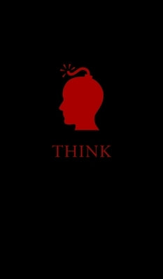 The Things I Think I Think: Part One by Donley, Ben