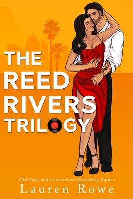 The Reed Rivers Trilogy by Rowe, Lauren
