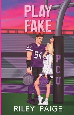 Play Fake by Paige, Riley