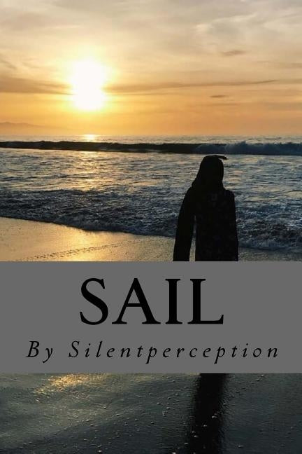 Sail by Silentperception