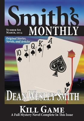 Smith's Monthly #6 by Smith, Dean Wesley