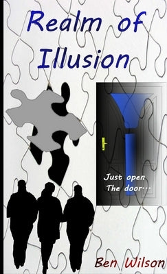 Realm of Illusion by Wilson, Ben