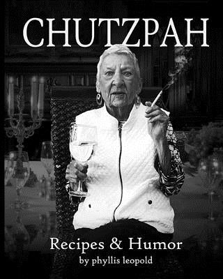 Chutzpah by Leopold, Scott