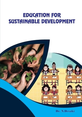Education for Sustainable Development by N, Devaki