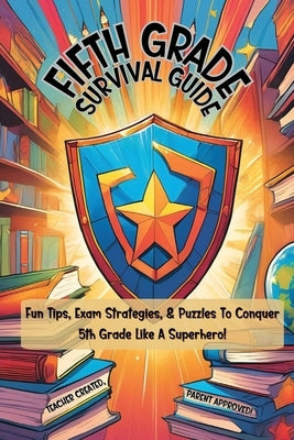 Fifth Grade Survival Guide by Anderson, Bobbie