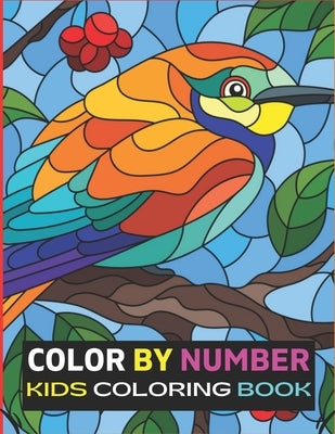 Color By Number Kids Coloring Book: Color By Number Design for drawing and coloring paint by Britton, Terry