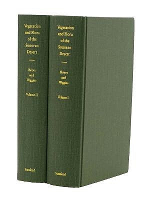 Vegetation and Flora of the Sonoran Desert by Shreve, Forrest